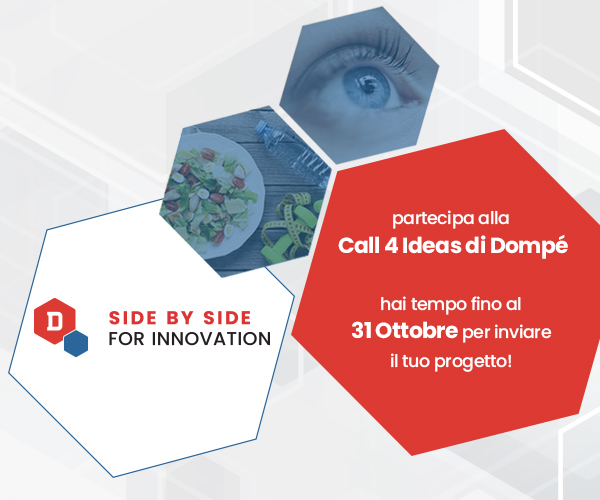 SMAU TI SEGNALA LA CALL 4 IDEAS “SIDE BY SIDE FOR INNOVATION” DI DOMPÉ